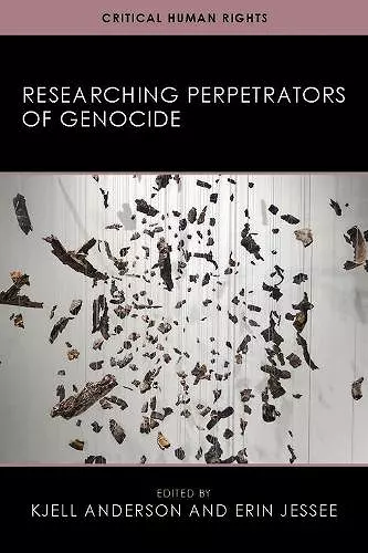 Researching Perpetrators of Genocide cover