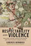 Respectability and Violence cover