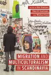 Migration and Multiculturalism in Scandinavia cover