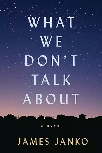 What We Don't Talk About cover