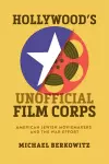 Hollywood's Unofficial Film Corps cover