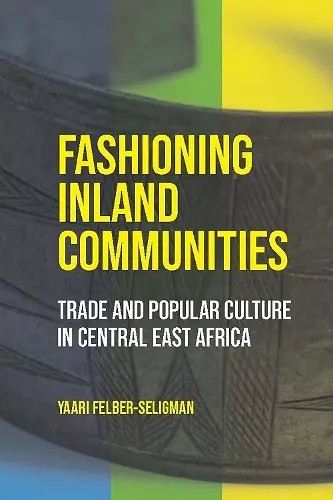 Fashioning Inland Communities cover