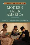 Understanding and Teaching Modern Latin America cover