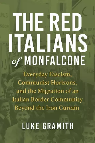The Red Italians of Monfalcone cover