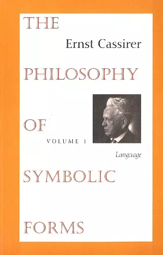 The Philosophy of Symbolic Forms cover