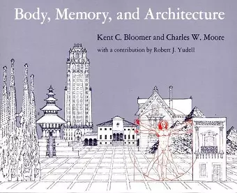 Body, Memory, and Architecture cover