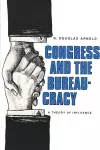 Congress and the Bureaucracy cover