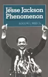 The Jesse Jackson Phenomenon cover