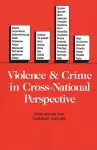 Violence and Crime in Cross-National Perspective cover