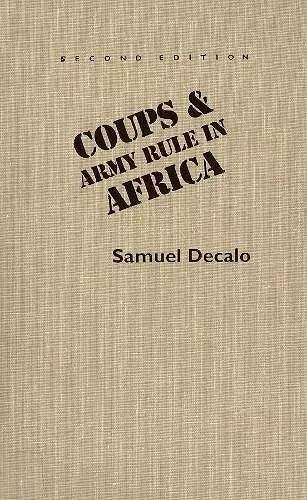 Coups and Army Rule in Africa cover