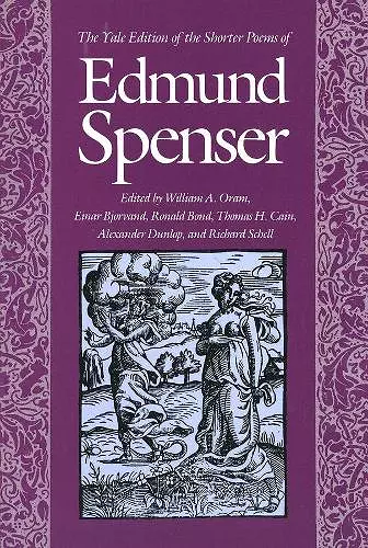 The Yale Edition of the Shorter Poems of Edmund Spenser cover