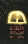 Explanation from Physics to Theology cover