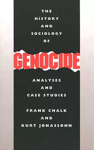 The History and Sociology of Genocide cover