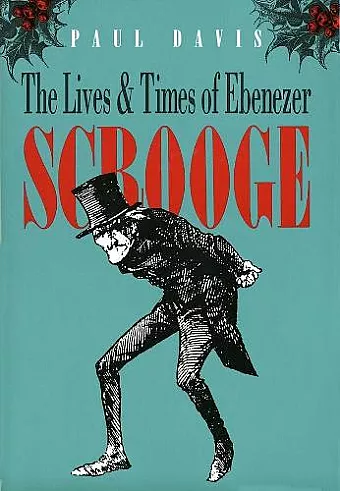The Lives and Times of Ebenezer Scrooge cover