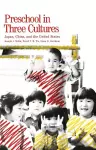 Preschool in Three Cultures cover