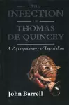 The Infection of Thomas De Quincey cover