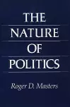 The Nature of Politics cover