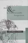 Mark and Luke in Poststructuralist Perspectives cover