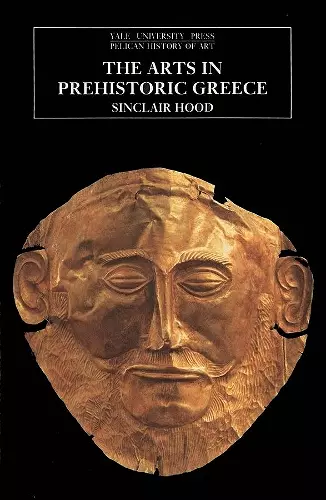 The Arts in Prehistoric Greece cover