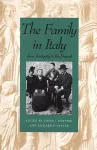 The Family in Italy from Antiquity to the Present cover