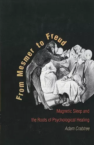 From Mesmer to Freud cover