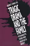 Tragic Drama and the Family cover