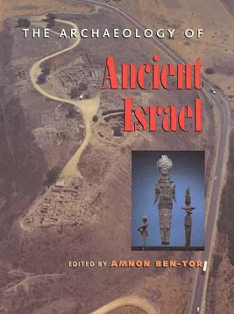 The Archaeology of Ancient Israel cover