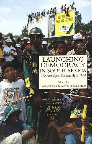 Launching Democracy in South Africa cover