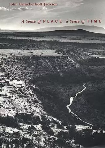 A Sense of Place, a Sense of Time cover