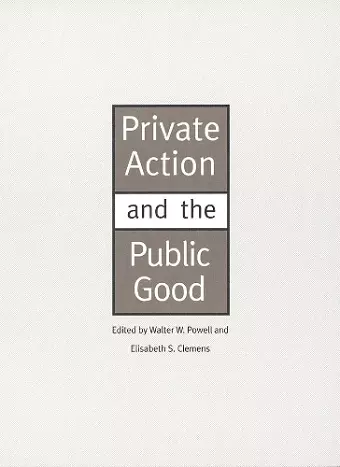 Private Action and the Public Good cover