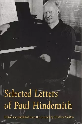 Selected Letters of Paul Hindemith cover