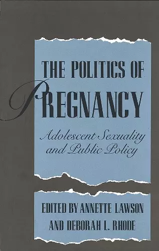 The Politics of Pregnancy cover