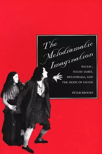 The Melodramatic Imagination cover