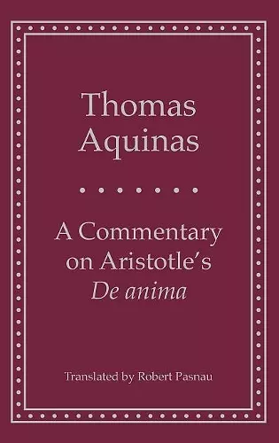 A Commentary on Aristotle's 'de Anima' cover