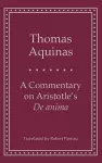 A Commentary on Aristotle's 'de Anima' cover