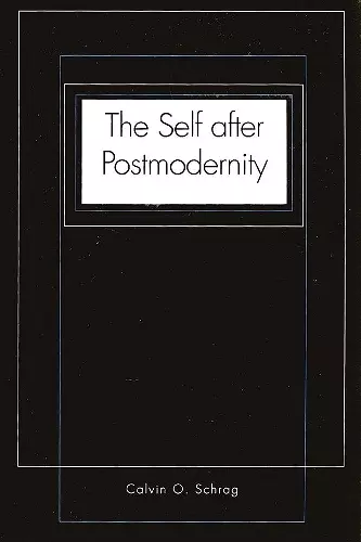 The Self after Postmodernity cover