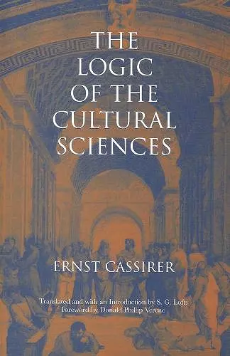 The Logic of the Cultural Sciences cover