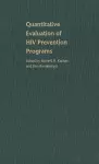 Quantitative Evaluation of HIV Prevention Programs cover