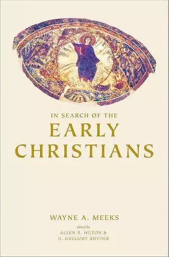 In Search of the Early Christians cover