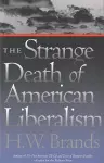 The Strange Death of American Liberalism cover