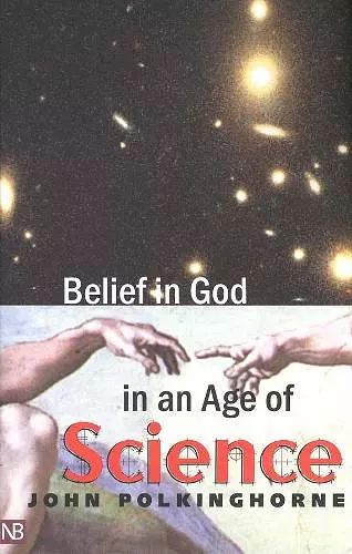 Belief in God in an Age of Science cover