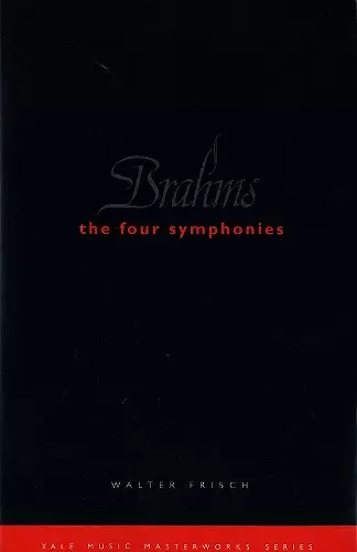 Brahms: The Four Symphonies cover