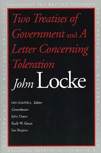 Two Treatises of Government and A Letter Concerning Toleration cover