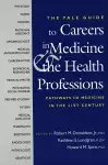 The Yale Guide to Careers in Medicine and the Health Professions cover