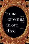 "Anna Karenina" in Our Time cover