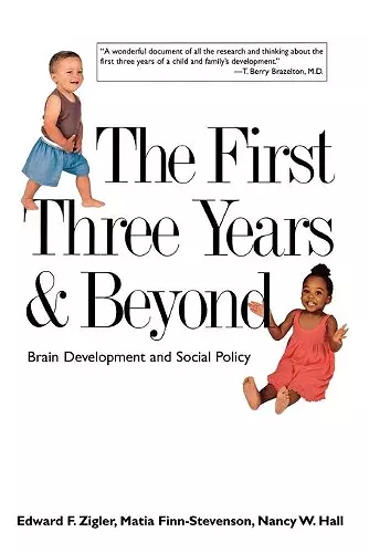 The First Three Years and Beyond cover