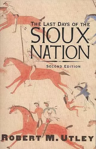 The Last Days of the Sioux Nation cover