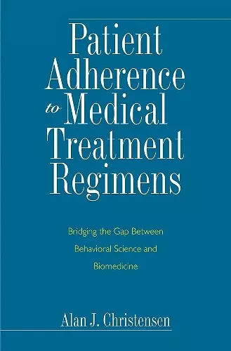 Patient Adherence to Medical Treatment Regimens cover