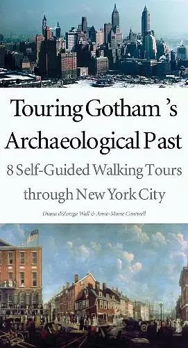 Touring Gotham’s Archaeological Past cover