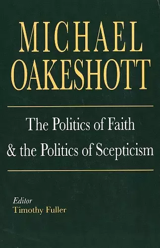 The Politics of Faith and the Politics of Scepticism cover